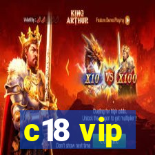 c18 vip